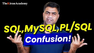 Difference Between  SQL MySQL amp PLSQL  Hindi  By Kiran Sir [upl. by Elvah38]