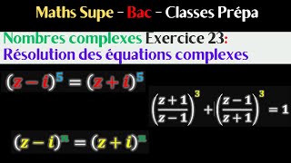 Nombres complexes Exercice 23 Résolution des équations complexes z15z15zinzin [upl. by Emlynn]