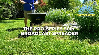 Spykers ProSeries 50lb Broadcast Spreader [upl. by Griz842]