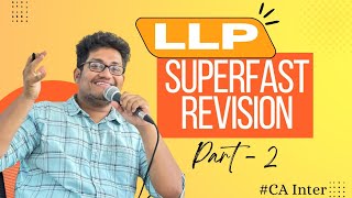 LLP REVISION PART 2  CA INTER  TAMIL [upl. by Nageam]