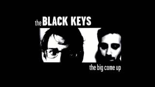 The Black Keys  The Big Come Up  08  Heavy Soul [upl. by Llevron272]