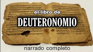 el libro de DEUTERONOMIO AUDIOLIBRO narrado completo [upl. by Noiemad]