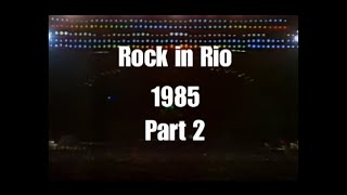 Rock in Rio 1985 Part 2 AC DC Scorpions Queen Ozzy Osbourne Rod Stewart [upl. by Nabla802]