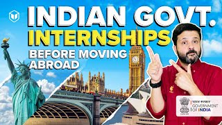 Indian Government Internships for College Students  Best Internships 2024 Before You Move Abroad [upl. by Starinsky]