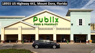 Publix Super Market in Mount Dora Florida on Hwy 441 at Loch Leven Landing Shopping Ctr  Store 1269 [upl. by Utica391]