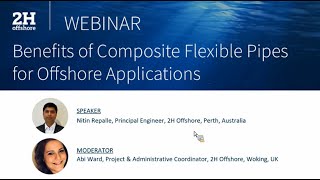 2H Webinar  Benefits of Composite Flexible Pipes for Offshore Applications [upl. by Yreffej]