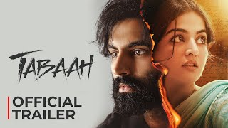 Tabaah Official Trailer  Parmish Verma  Wamiqa Gabbi  Dheeraj Kumar  In Theaters 18th Oct [upl. by Paradies208]