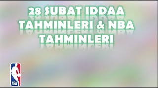 28 Şubat İddaa Tahminleri  NBA Tahminleri [upl. by Eerual]