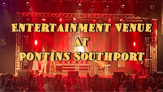 Walk around the Entertainment Venue at Pontins Southport [upl. by Aecila]