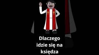 Dlaczego idzie się na księdza shorts [upl. by Cristionna935]