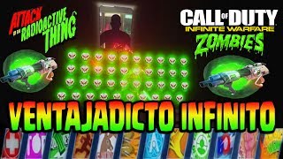 COMO TENER VENTAJADICTO INFINITO TUTORIAL EL ATAQUE DE LA COSA RADIOACTIVA INFINITE WARFARE ZOMBIS [upl. by Ced]