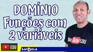 DOMÍNIO DE UMA FUNÇÃO DE DUAS VARIÁVEIS [upl. by Inuat]