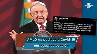 AMLO da positivo a Covid19 quotpermaneceré en aislamientoquot [upl. by Lledrac197]