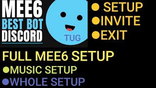 How to setup mee6 bot  All setup Inviteexitmusicetc [upl. by Aneeled786]