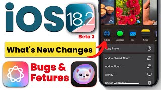 iOS 182 Beta 3 is Out Whats New Features and ChangesPhotos App Apple Intelligence and ChatGPT [upl. by Linden]