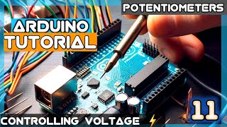 How to Use the Potentiometer to Control Voltage  Arduino Tutorial Ep11 [upl. by Kus623]