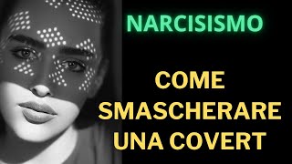 Svelare il Narcisismo Covert Caratteristiche Strategie e Come Proteggertiquot [upl. by Cerellia]