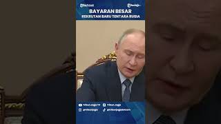 Bayaran Besar Rekrutan Baru Tentara Rusia [upl. by Helban924]