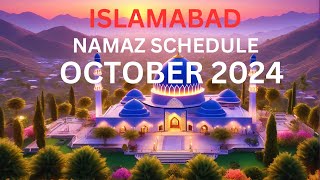 Islamabad Prayer schedule October 2024 October 2024 Namaz Times Islamabad IFTV5 [upl. by Knowling358]