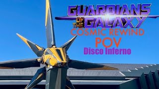 Guardians of the Galaxy Cosmic Rewind Full Ride POV Disco Inferno [upl. by Caplan]