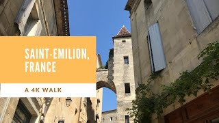 Saint Emilion Bordeaux France 4K [upl. by Esra97]