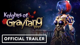 Knights of Grayfang  Official Trailer [upl. by Aniarrol824]