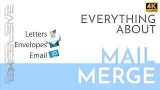 Most Comprehensive Mail Merge Tutorial Ever  Master Mail Merge [upl. by Llibyc]