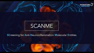 SCANME  a humanized neuroinflammation in vitro platform from Sygnature Discovery [upl. by Qidas]