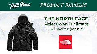 2019 The North Face Altier Down Triclimate Ski Jacket Review [upl. by Htial]