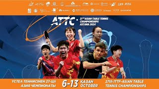 TABLE 4 DAY 4  27th ASIAN TABLE TENNIS CHAMPIONSHIPS  ASTANA 2024 [upl. by Zhang]