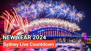 Live New Year Countdown 2024 From Sydney Australia  Happy New Year [upl. by Maurey]