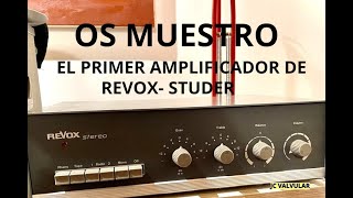 El primer amplificador de REVOX  STUDER [upl. by Naelcm]