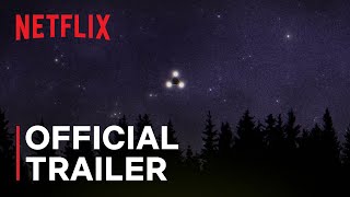 Files of the Unexplained  Official Trailer  Netflix [upl. by Anaderol]