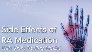 Side Effects of Rheumatoid Arthritis Medication  Johns Hopkins Rheumatology [upl. by Akcirret145]