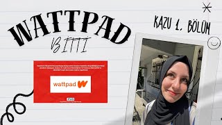 Wattpad Erişim Engeli Hikayelerin Yayınlandığı Platform Artık Yasak Kazu 1 Bölüm Sesli Kitap [upl. by Airreis959]