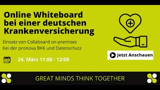 Kundenwebinar Collaboard onpremises bei der gesetzlichen Krankenversicherung pronova BKK [upl. by Atikahc]