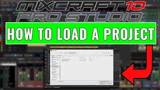 Acoustica Mixcraft 10 Pro Studio How to Open an Existing Project mixcraft [upl. by Acilejna]