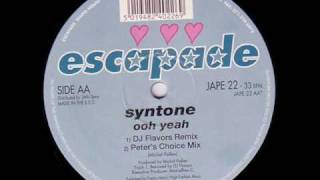 Syntone  Ooh Yeah  Dj Flavours Remix [upl. by Samson631]