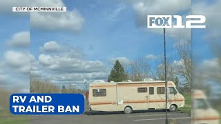 McMinnville bans RVs trailers from parking in city parks [upl. by Warthman367]