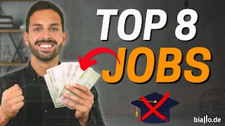 8 gutbezahlte Jobs — ganz OHNE Studium 💵💰 [upl. by Portuna119]