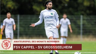 Amateurspiel des Monats  November 2024  FSV Cappel  SV Großseelheim [upl. by Gibrian]