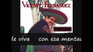 Vicente Fernandez La Fiesta letra [upl. by Enilekcaj]