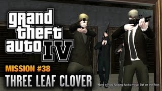 GTA 4  Mission 38  Three Leaf Clover 1080p [upl. by Miriam]