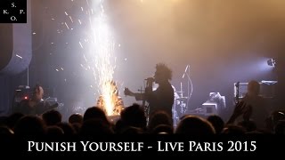 Punish Yourself  Live Multicam Le Petit Bain  23102015 [upl. by Anwad]