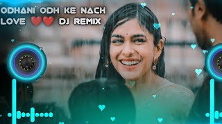 Odani Odke Nachu Dil Pardesi Ho gya Dj Remix Hyper Brazil Mix [upl. by Garnet]