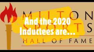 2020 Milton Sports Hall of Fame inductees announced [upl. by Cassi45]