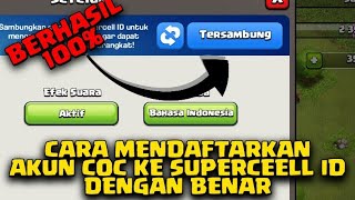 Cara mengaitkan akun COC ke Supercell ID dengan benar [upl. by Valda]