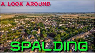 A look around SPALDING [upl. by Llevrac]