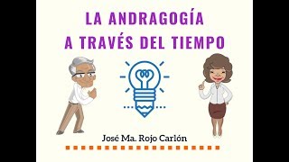 ¿Cómo aprenden los adultos Andragogía a través del tiempo [upl. by Sineray]