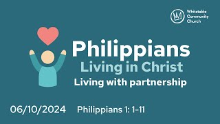 Philippians 3  Living with partnership [upl. by Denie]